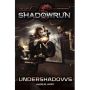 Shadowrun Undershadows - Novel