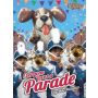 Everyone Loves A Parade