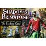 Shadows of BrimstoneThe Scafford Gang Deluxe Enemy Pack OOS