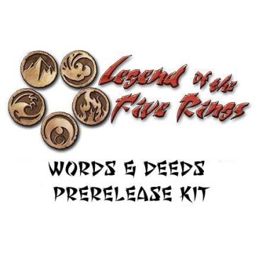 Legend of the Five Rings CCG: Words & Deeds Prerelease Kit