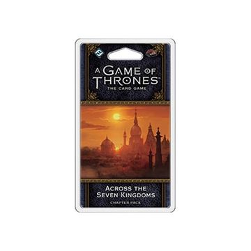 A Game of Thrones LCG 2nd Ed Across the Seven Kingdoms