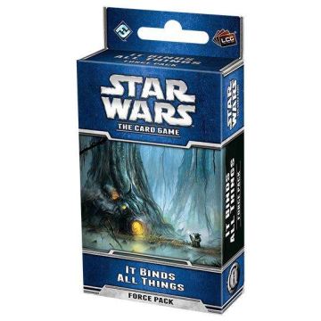 Star Wars LCG: It Binds All Things