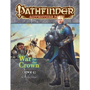 Pathfinder Adventure Path: Crownfall (War for the Crown1of 6)